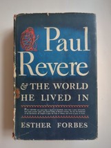 Paul Revere and the World He Lived In by Esther Forbes Hardcover 1943 History HC - £14.99 GBP