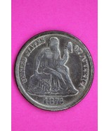 1876 CC Rev Cud Seated Liberty Silver Dime Guaranteed Authentic &amp; Genuin... - $95.27 CAD
