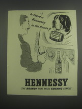 1953 Hennessy Cognac Ad - Is there a Hennessy in the house? - $18.49