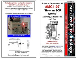 MC1-07 ** Mr Circuit Science ** Experiment Kit -How An SCR Works - $4.90