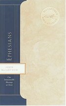 Ephesians: Our Immeasurable Blessings in Christ (MaCarthur Bible Studies... - $14.99