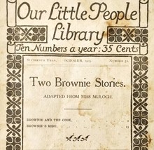 1903 Two Brownie Stories PB Booklet Little People Maine Miss Muloch E88K - £23.81 GBP