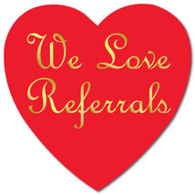 We Love Referrals Heart Shape Red and Gold 1.125 x 1.25, Roll of 100 Sti... - $13.84