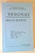 THE BAD PLACE *Uncorrected Proof Signed &amp; Inscribed* Dean Koontz Horror suspense - £115.99 GBP