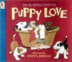 Puppy Love by Dick King-Smith, Illus. by Anita Jeram / 1997 Paperback - £2.73 GBP