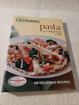 Good Housekeeping Pasta 100 Delicious Recipes Hardback Cookbook Illustrated 2007 - £4.63 GBP