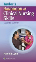 Taylor&#39;s Handbook of Clinical Nursing Skills 2nd Edition by Pamela Lynn ... - £17.27 GBP