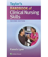 Taylor&#39;s Handbook of Clinical Nursing Skills 2nd Edition by Pamela Lynn ... - $22.76
