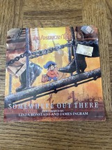 An American Tail Somewhere Out There 45 Record - £9.87 GBP