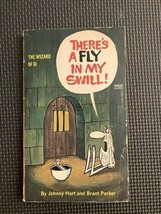 WIZARD OF ID #5: There&#39;s a Fly in My Swill by Brant Parker &amp; Johnny Hart - $4.30