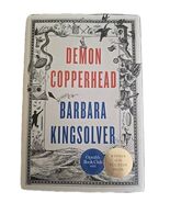Demon Copperhead ~ A Novel by Barbara Kingsolver ~ 2022 ~ Hardcover Book - $30.00