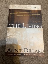 FICTION LITERATURE ANNIE DILLARD THE LIVING HARPER SOFTCOVER - $4.95
