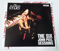 The Flaming Stars – &quot;The Six John Peel Sessions&quot; 2 CD380 Signed By Band VG+ - $99.00