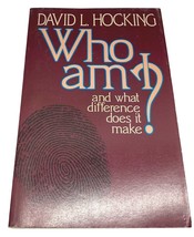 Who Am I and What Difference Does it Make by David Hocking Living Theology 1985 - £7.83 GBP