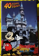 DISNEYLAND 40 Years Today July 17 1995 w/ Mickey Mouse Pinback - £4.75 GBP