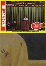 1979 Topps Rocky II #10 Rocky&#39;s Speech (DELETED SCENE) Balboa Stallone 2 - £0.71 GBP