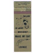 Matchbook Cover Make My Day Lounge Drop In Anytime San Antonio Texas - $6.82 CAD