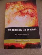 The Angel and the Boatman: An unusual love story by Paula Howard PB May 2021 NF - £11.03 GBP