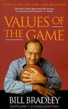 Values of the Game...by Bill Bradley (BRAND NEW cassette audiobook) - $10.00