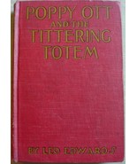 POPPY OTT AND THE TITTERING TOTEM hc Leo Edwards author of Jerry Todd Tu... - $27.35 CAD