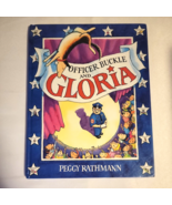 Officer Buckle &amp; Gloria By Peggy Rathmann Childrens Book Used - £14.55 GBP