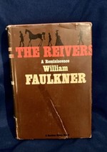 THE REIVERS by William Faulkner  1st Edition, Book Club Edition,  1962. HC W/ DJ - £7.79 GBP