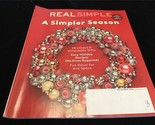 Real Simple Magazine December 2018 A Simpler Season - £7.97 GBP