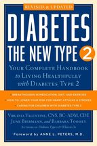 Diabetes: the New Type 2: Your Complete Handbook to Living Healthfully with Diab - £2.70 GBP