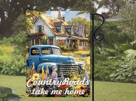 Country Roads Take Me Home ~ Double Sided ~ Garden Flag ~ 12&quot; x 18&quot; ~ NEW! - £10.41 GBP