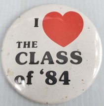 I Love The Class Of &#39;88 1988 Red Heart Pinback Pin Button  - £3.93 GBP