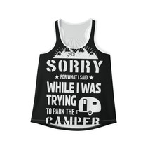  i said while i was trying to park the camper personalized racerback tank top for women thumb200