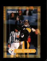 2000 Fleer Impact #22 Hines Ward Nmmt Steelers - £1.53 GBP