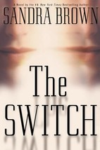 THE SWITCH SANDRA BROWN SEPT 2000 1ST PRINTING HBDJ TWINS SISTERS REVENG... - £6.89 GBP