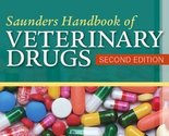 Saunders Handbook of Veterinary Drugs: Small and Large Animal Papich DVM... - $58.13