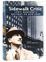 Robert Wojtowicz SIDEWALK CRITIC Lewis Mumford&#39;s Writings on New York 1st Editio - $84.95