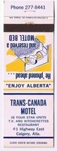 Calgary Alberta Matchbook Cover Trans Canada Motel - £1.53 GBP