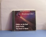 Broadways Best: Fiddler on the Roof, South Pacific, Sound of Music (CD, ... - $5.69