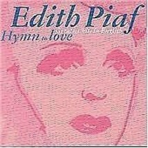 Piaf, Edith : Hymn to Love: Greatest Hits in English CD Pre-Owned - £11.35 GBP