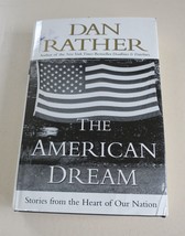 The American Dream by Dan Rather (2001, Hardcover) - £4.00 GBP