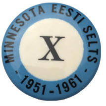 Minnesota Eesti Selts X 1961 10th Anniversary Vintage Pin Button Pinback... - $11.95