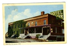 Hotel Cyr Postcard St Leonard New Brunswick Canada 1947 - £6.23 GBP