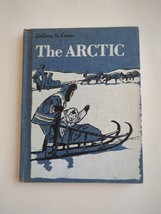 Getting To Know The Arctic Ed Ogle Rare Robert Patterson 1961 First Ed HC Vtg - £26.71 GBP