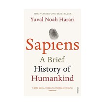 Sapiens: A Brief History of Humankind Harari, Yuval Noah - $15.00