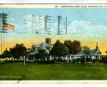 Northfield Golf Club Postcard Atlantic City New Jersey 1930 - $11.88