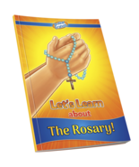 Let&#39;s Learn about the Rosary - Reader - $6.99
