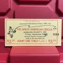 Great American Circus Admit One Child Ticket Howard County MD Vintage 1981 - £10.32 GBP