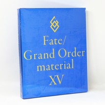 Fate/Grand Order FGO Material XV Art Book 15 Anime TYPE MOON - £24.45 GBP