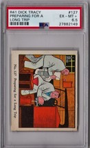 1935 R41 Dick Tracy Preparing For A Long Trip #127 PSA 6.5 P1245 - £11.54 GBP