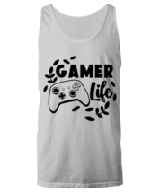 Gamer life , ash Unisex Tanktop. Model 60077  - £21.42 GBP