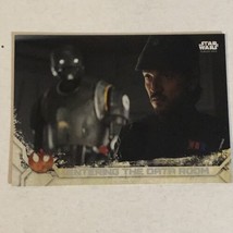 Rogue One Trading Card Star Wars #57 Entering The Data Room - $1.97